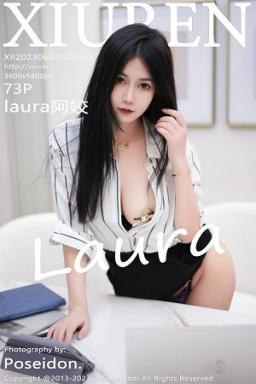 [XiuRen]高清写真图 2023.06.02 No.6845 laura阿姣 短裙美腿封面