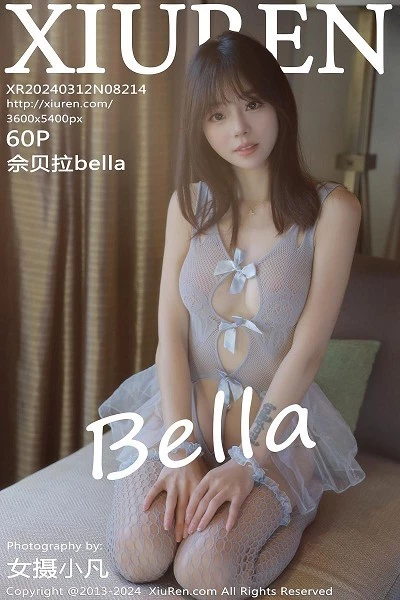 [XiuRen]高清写真图 2024.03.12 No.8214 佘贝拉Bella 性感美腿封面