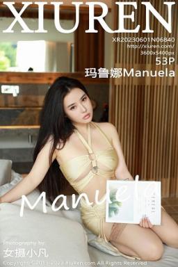 [XiuRen]高清写真图 2023.06.01 No.6840 玛鲁娜Manuela 丝袜美腿封面