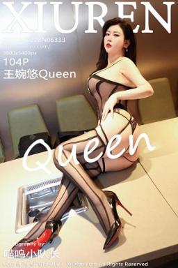 [XiuRen]高清写真图 2023.02.28 No.6333 王婉悠Queen 丰腴美臀封面