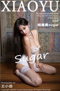 [XIAOYU]高清写真图 2019.06.21 VOL.094 杨晨晨sugar封面